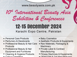 Beauty Asia  10TH INTERNATIONAL BEAUTY ASIA EXHIBITION &  12-15 December, Karachi Expo CONFERENCES